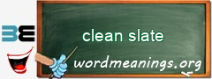 WordMeaning blackboard for clean slate